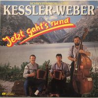 Schwyzerörgeli-Duo Kessler / Weber – Jetzt gaht’s rund (LP)