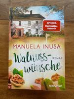 Manuela Inusa - Walnusswünsche (❤️ Liebesroman)
