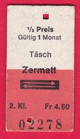 KARTON BILLETT, TÄSCH - ZERMATT, HALBTAX, 2.KLASSE, RETOUR