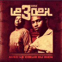 Le 3ème Oeil - Avec le Coeur Ou Rien CD Album RARE!
