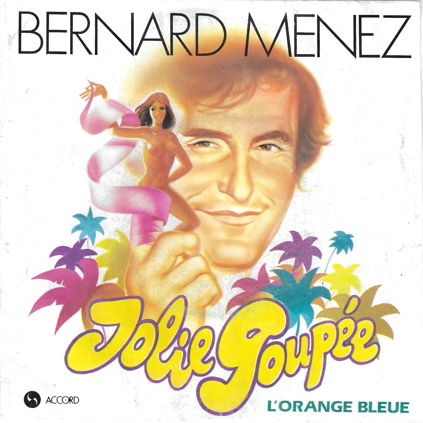 Dischi in vinile: Bernard Menez - Jolie poupée – Usato da Savagnier venduto da Ne2065