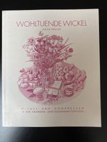 "Wohltuende Wickel" - Ratgeber für Gesundheit & Pflege!