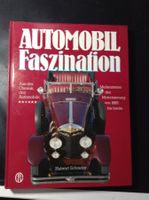AUTOMOBIL  FASZINATION Format = 30 x 23 x 2 cm, 240 Seiten