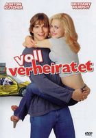 Voll verheiratet (Ashton Kutcher - Brittany Murphy)