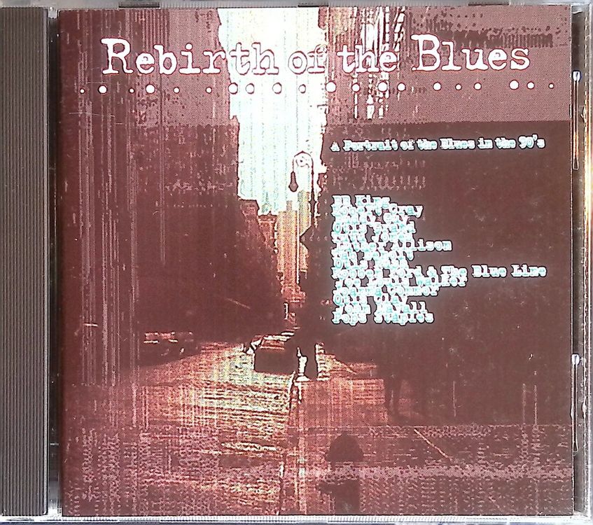 rebirth-of-the-blues-a-portrait-of-the-blues-in-the-90-s-gebraucht