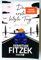 Fitzek - Kein THRILLER - "Der ERSTE letzte TAG"