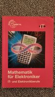 Mathematik fuer Elektroniker Lehr- und Uebungsbuch 