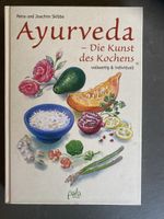 Ayurveda Kochbuch -  die Kunst des Kochens