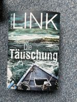 Die Täuschung - Charlotte Link