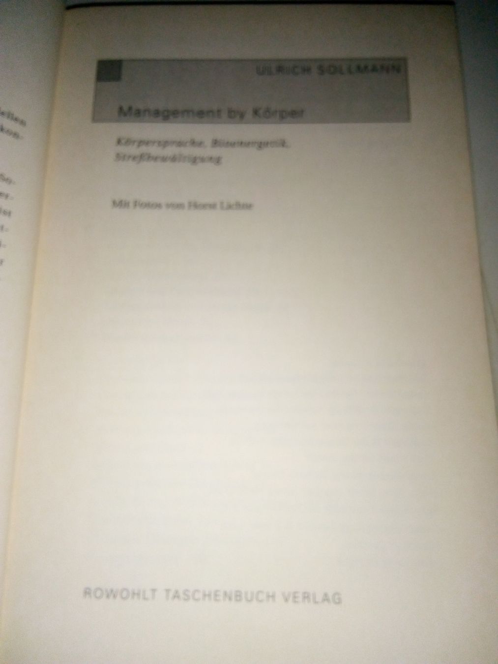 Libri: Management by Körper - Körpersprache, Bioenergetik, Streßbew – Usato da St.Gallen venduto da elk2022 1