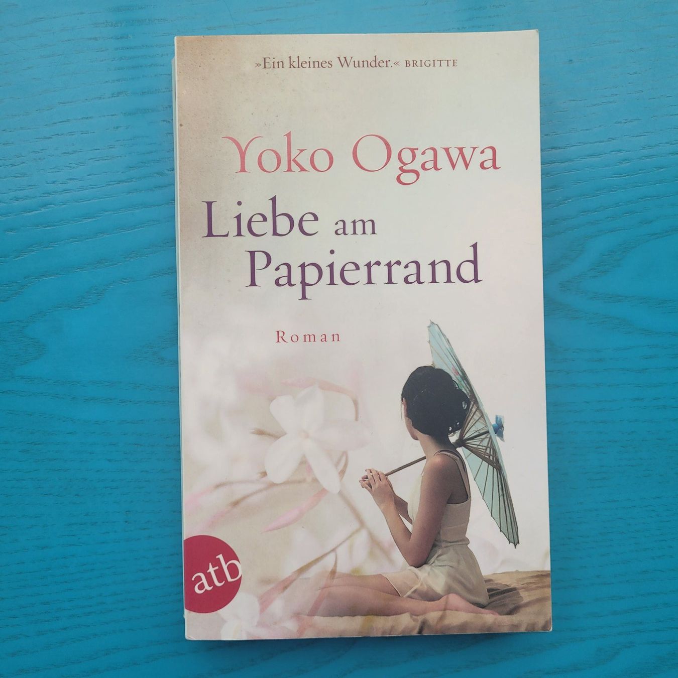 Bücher: Yoko Ogawa- Liebe am Papierrand – Gebraucht aus SCHÜBELBACH von CoKaHa