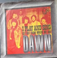 Vinyl Single Dawn - I Play and Sing