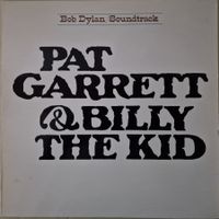 Bob Dylan LP – Pat Garrett & Billy The Kid