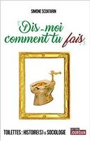 Dis-moi comment tu fais