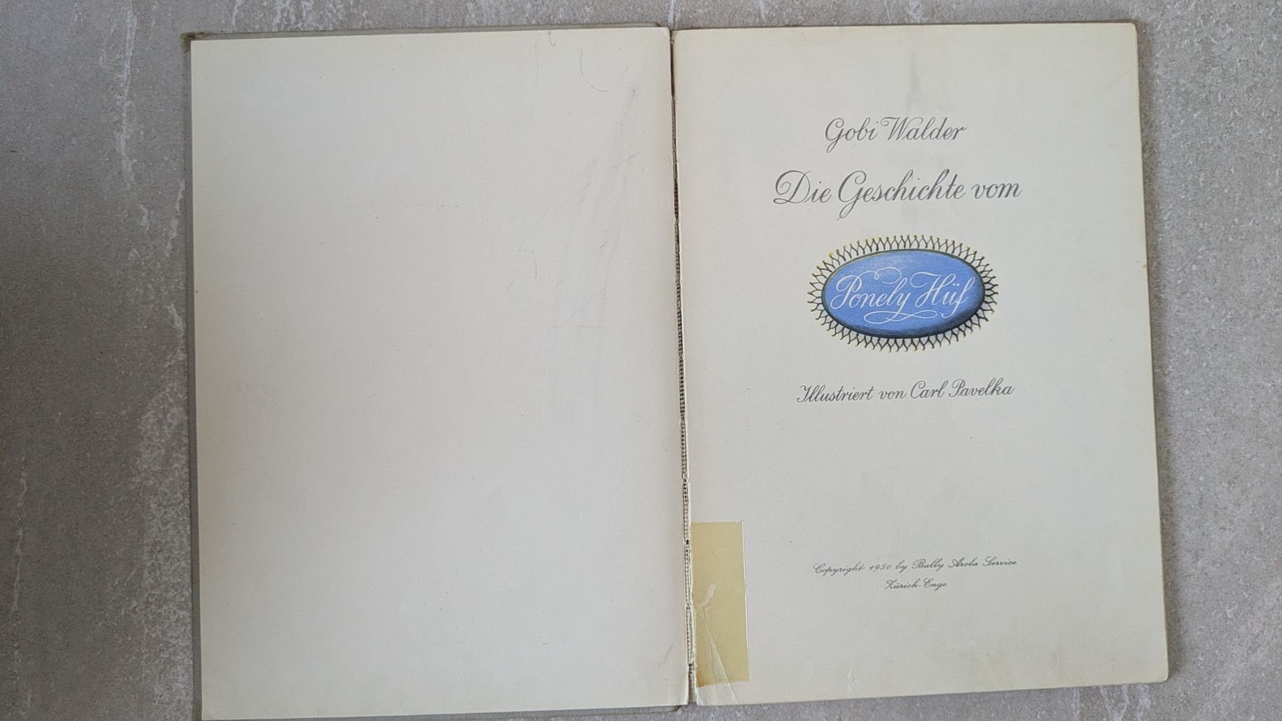 Bücher: Die Geschichte vom Ponely Hüf, 1950 – Gebraucht aus Rottenschwil von chnoblipress 1