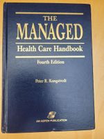 THE MANAGED HEALTH CARE HANDBOOK  4. AUFLAGE / 4. ÉDITION