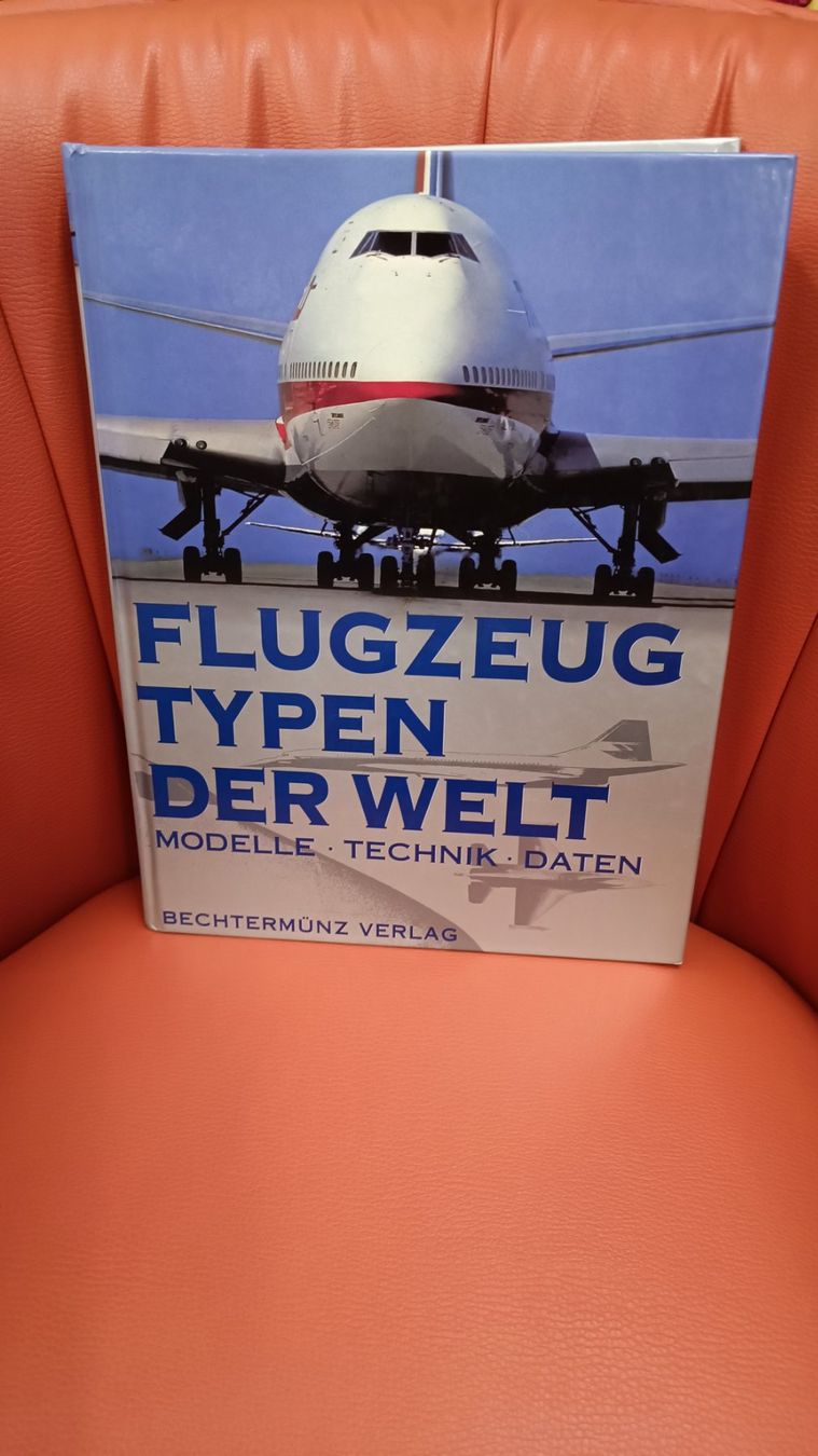 Bücher: Flugzeugtypen der Welt - Modelle, Technik, Daten, Top! – Gebraucht aus Reiden von Zofi-Brocki