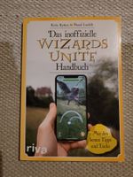 Das inoffizielle Wizards Unite Handbuch