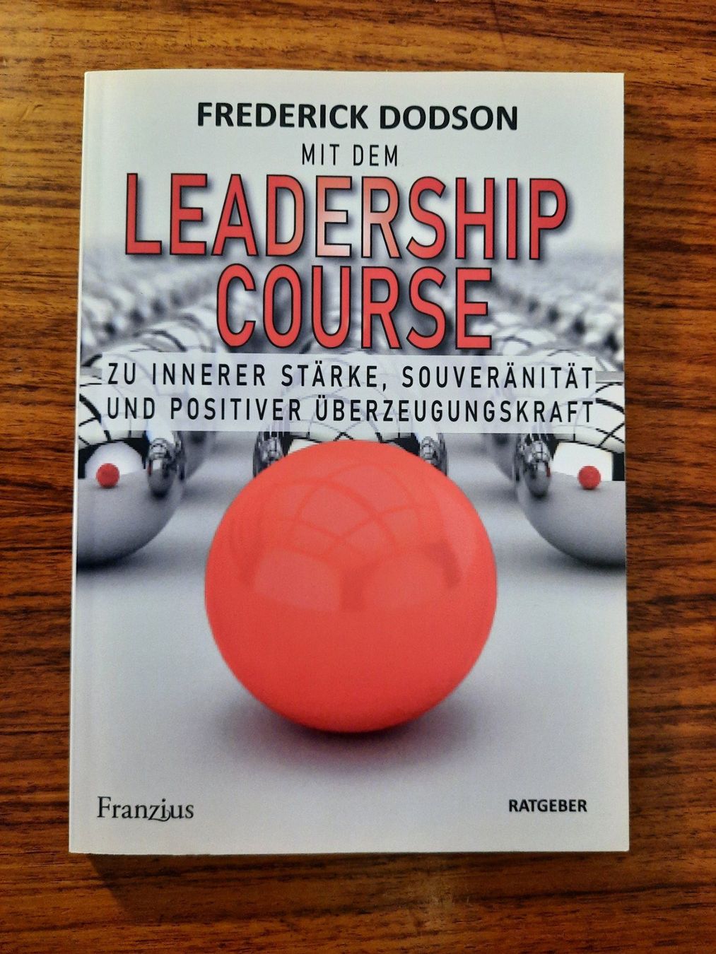 Libri: Leadership Course von Frederick Dodson** – Nuovo (secondo la descrizione) da Wettingen venduto da Beo