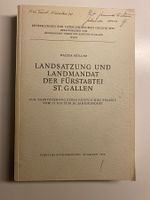 Landsatzung und Landmandat der Fürstabtei St.Gallen