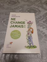 Ne change jamais! livre
