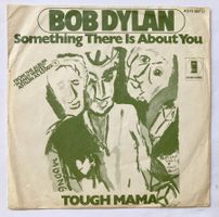 BOB DYLAN - SOMETHING THERE IS ABOUT YOU