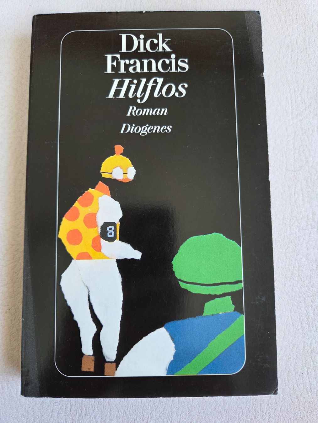 Bücher: Dick Francis - Hilflos – Gebraucht aus Bergdietikon von Tanne_10