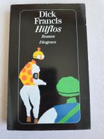 Dick Francis - Hilflos