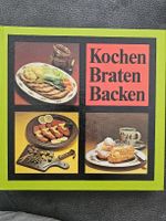 Kochen Braten Backen Kochbuch Topzustand Ausgabe 1981