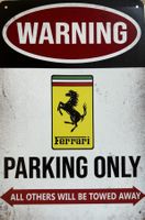 Ferrari Parking Only Blechschild Englisch Enzo Pista Roma