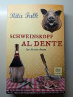 Rita Falk - Schweinskopf al dente - 3.Teil Eberhofer-Serie