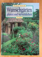 Patrick Taylor : Wunschgärten planen und verwirklichen