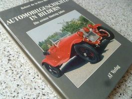 Automobilgeschichte Die ersten 50 Jahre