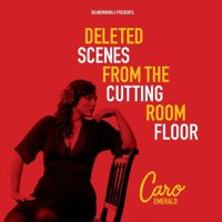 Caro Emerald - Deleted Scenes From The Cutting Room (Digip.)