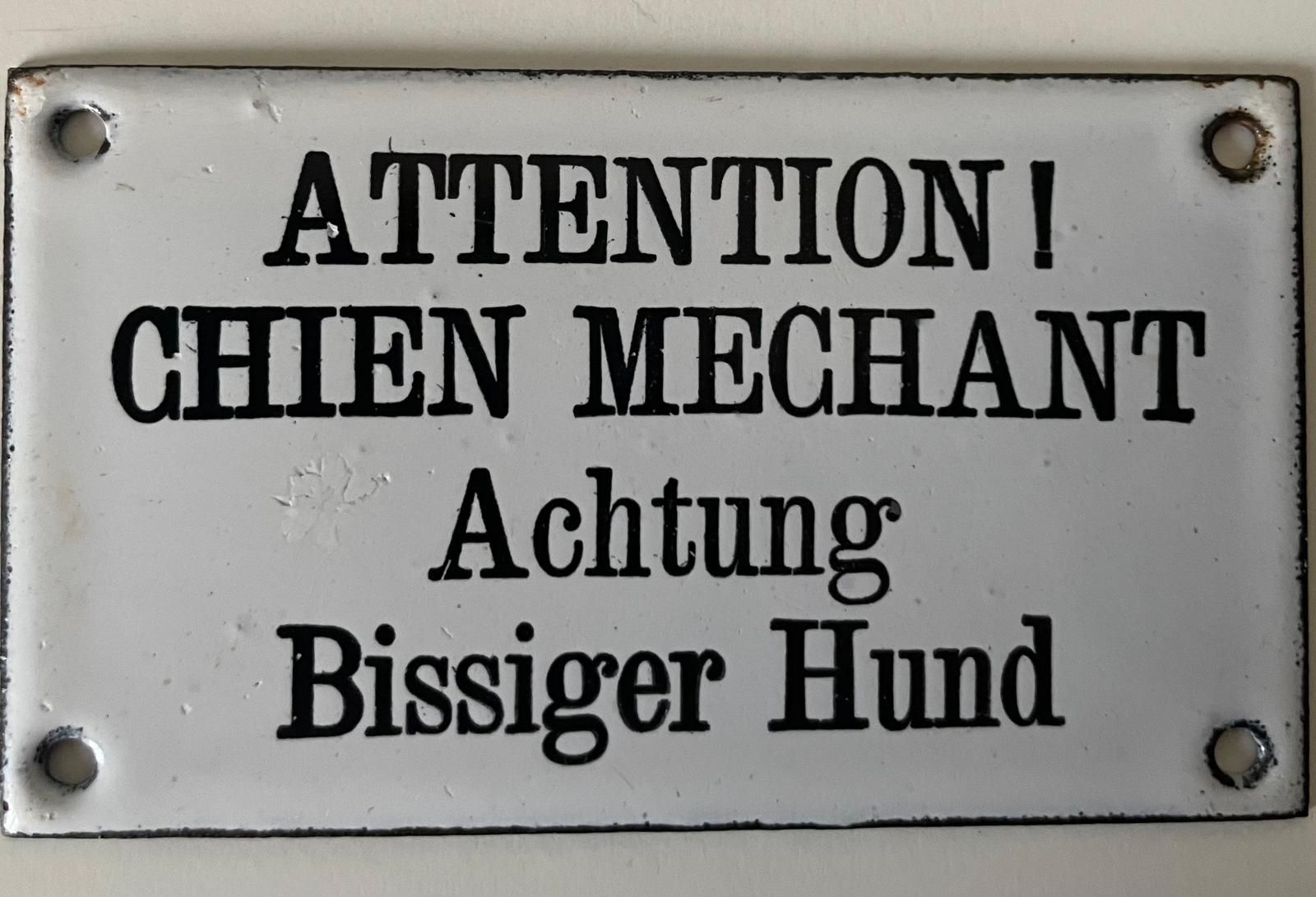 Insegne:  Ein zweisprachiges Warnschild Emailschild  – Usato da Basel venduto da Jcva 4
