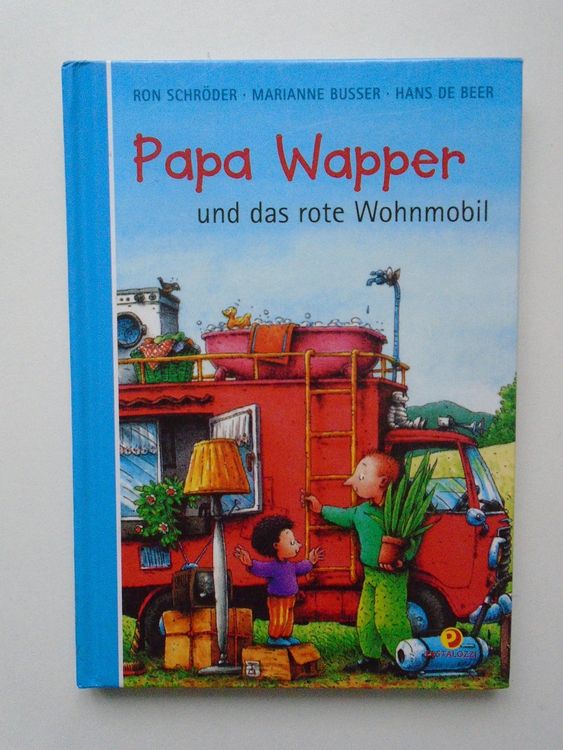 Papa Wapper und das rote Wohnmobil - Hans de Beer/ Erstleser (Gebraucht ...