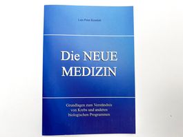 Lars Peter Kronlob - Die Neue Medizin - neu ohne OVP