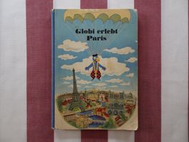 Globi erlebt Paris - 2. Auflage von 1948- G420