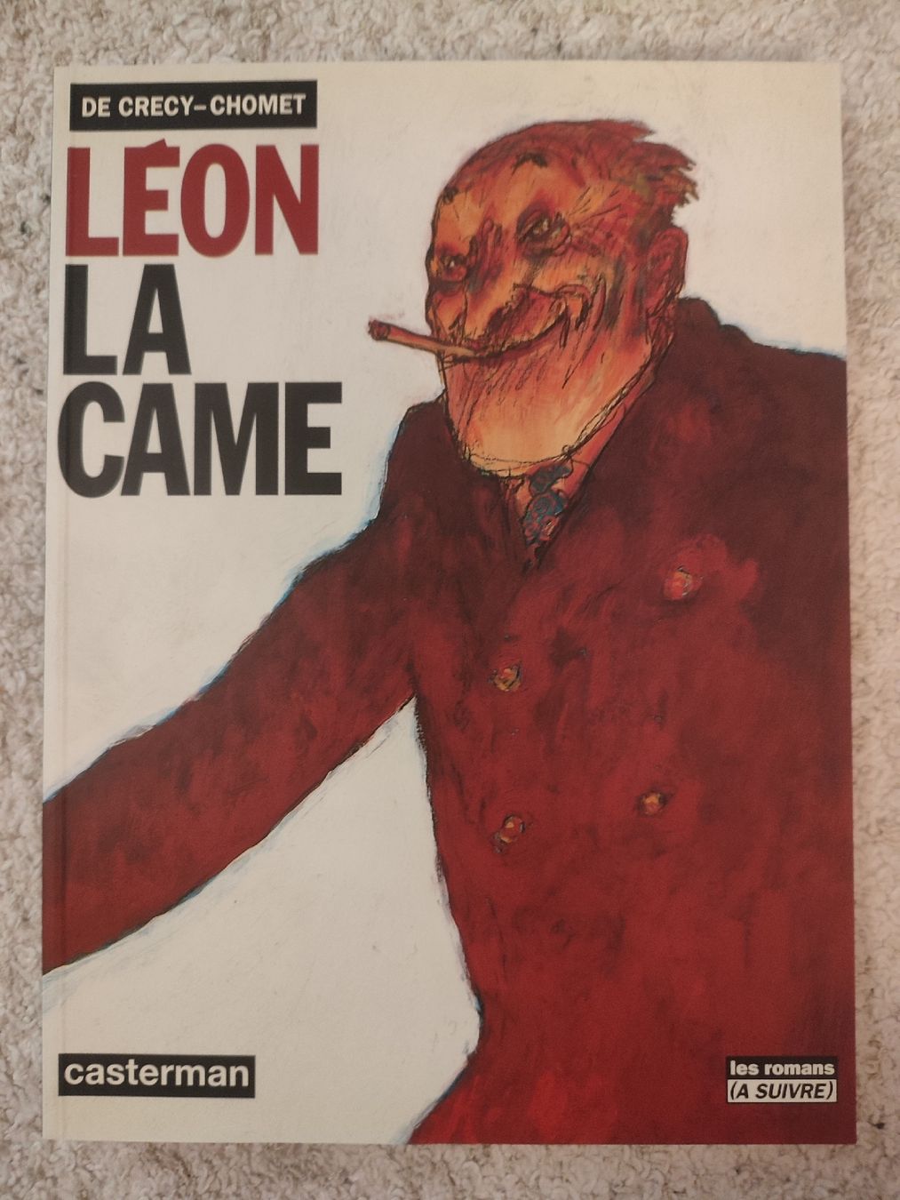 BD: Léon la came - EO - TBE – D'occasion à Bougy-Villars par Vogue