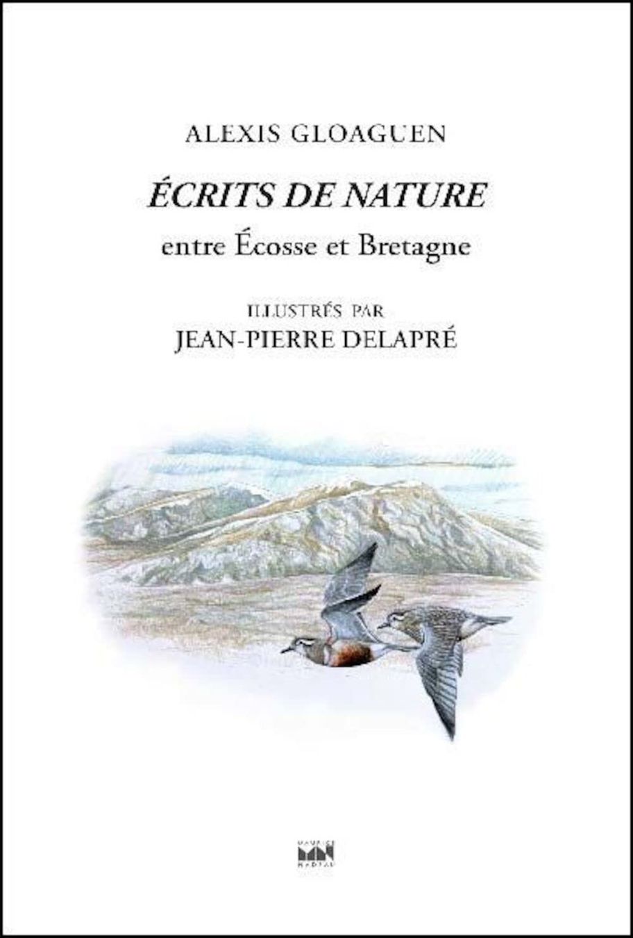 Libri: Écrits de nature entre Écosse et Bretagne – Usato da Neuchâtel venduto da Dualseele