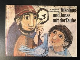 Nikolaus und Jonas mit der Taube - Schönes Kinderbuch