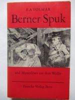 Berner Spuk und Mysteriöses - Gruselgeschichten!