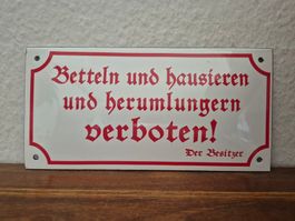 Emailschild Betteln Hausieren Verboten Spruch Emaille Schild