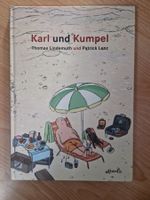 Karl und Kumpel Lindemuth & Lenz Kinderbuch Bilderbuch