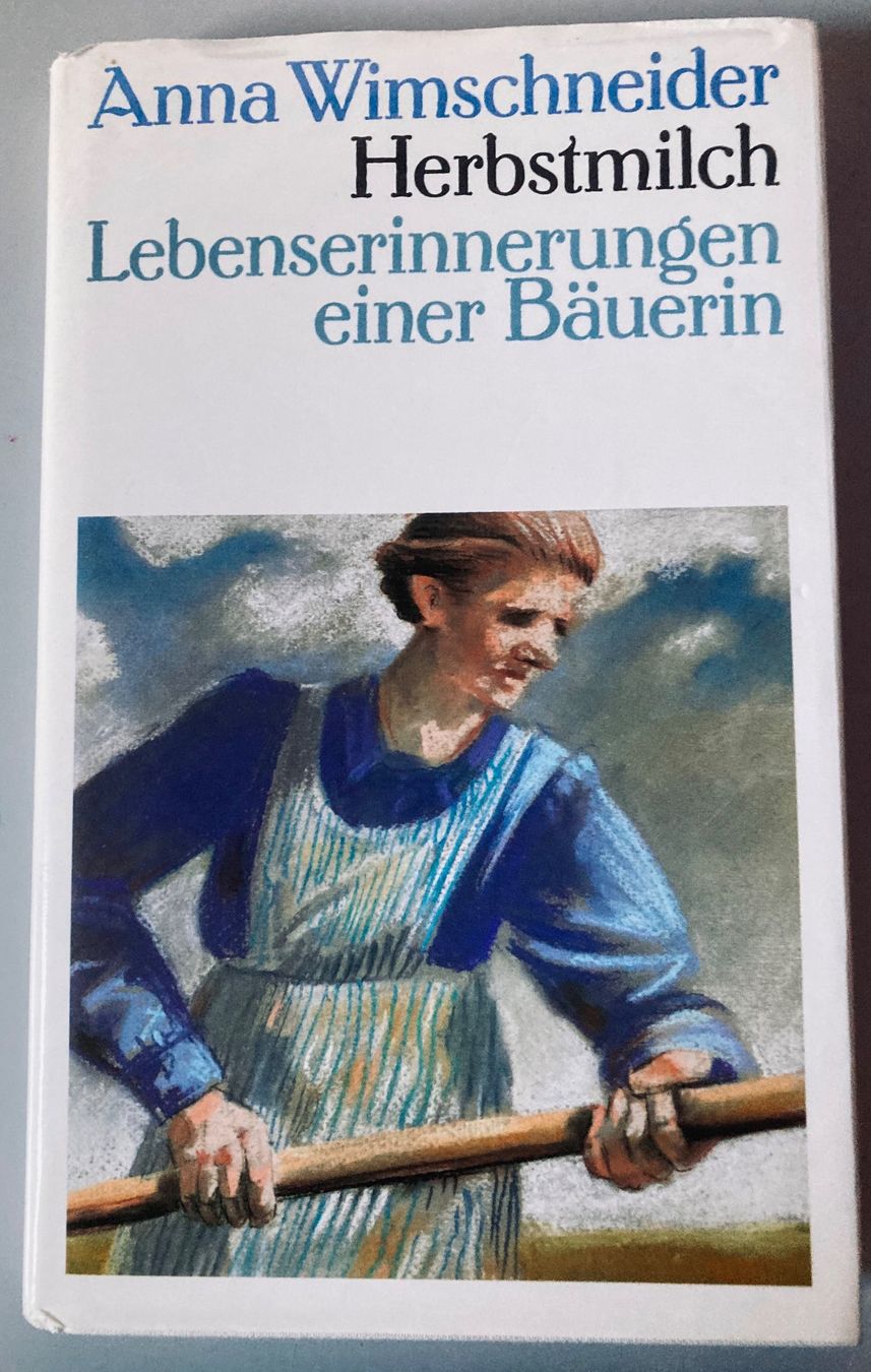 Libri: Herbstmilch - Lebenserinnerungen einer Bäuerin – Usato da Rüegsauschachen venduto da Andyalfredo