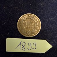Schweizer Silbermünze: 1 Fr. von 1899 - Sammlerstück