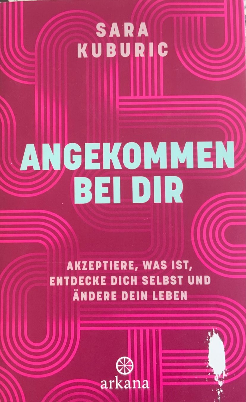 Bücher: Angekommen bei mir Sara Kuburic – Gebraucht aus Thun von Znuenizie