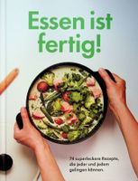 Essen ist fertig 74 superleckere Rezepte -schwedisch- Ikea