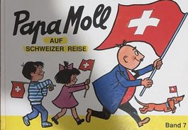 Papa Moll Band 6 und Papa Moll auf Schweizer Reise