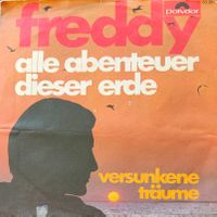 Vinyl-Single Freddy - alle Abenteuer dieser Erde